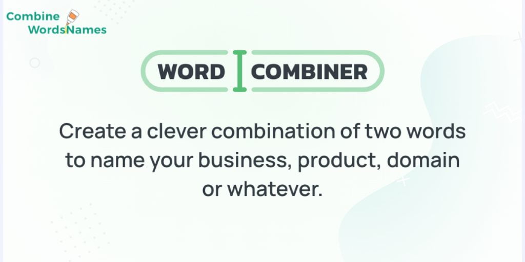 Word Combiner